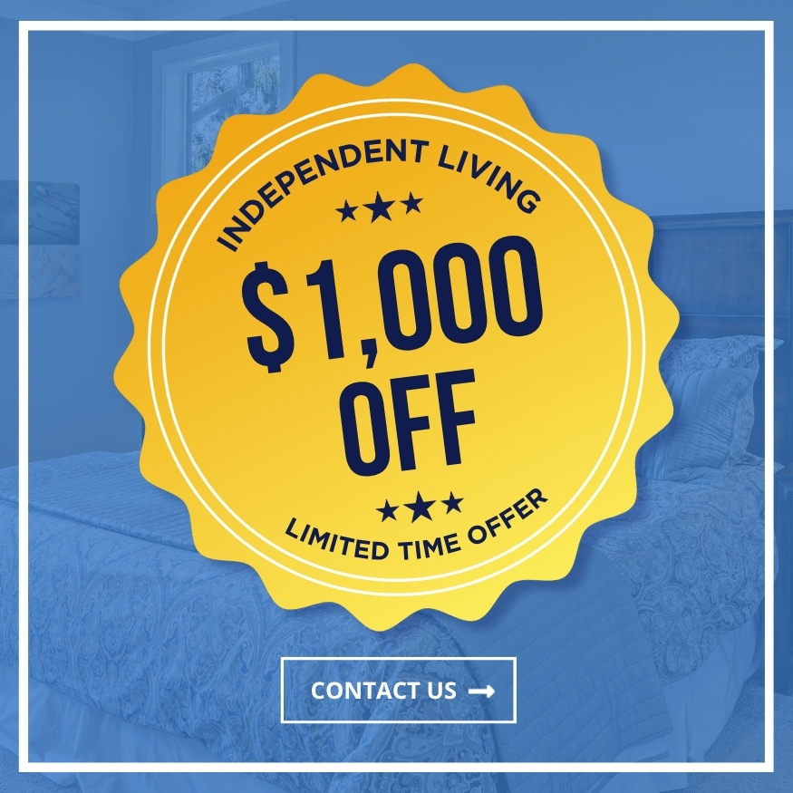 Independent Living - $1,000 Off - Limited Time Offer | Contact Us!